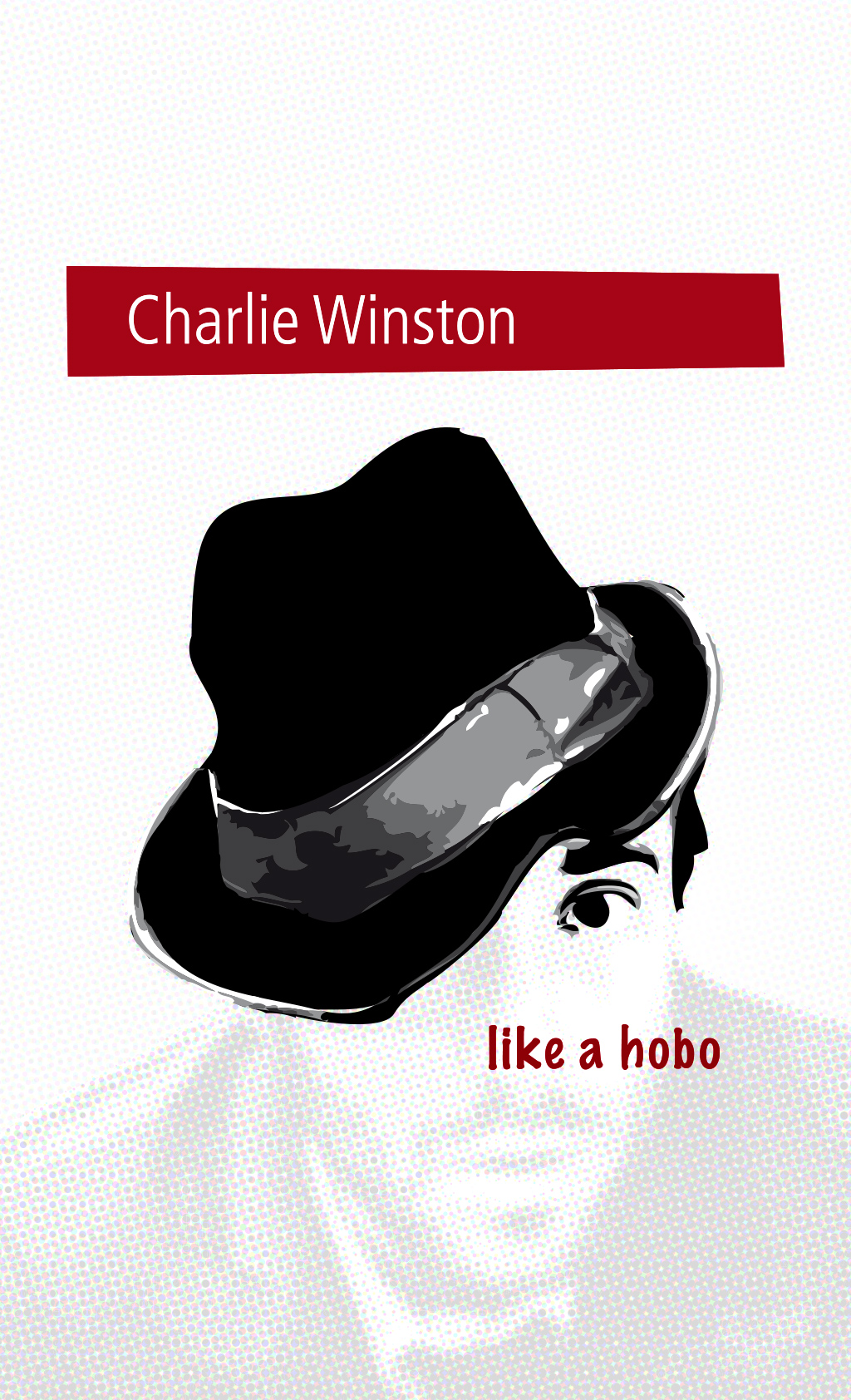 Canción y letra "Like a hobo" Charlie Winston